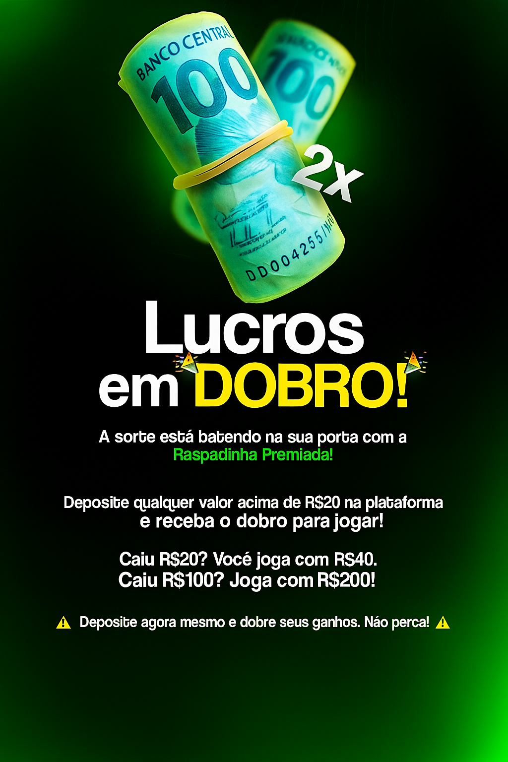Lucros em Dobro